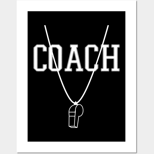 Coach Design With Whistle Teacher Gift Wall Art by SpaceManSpaceLand